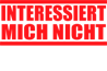 Interessiert mich nicht